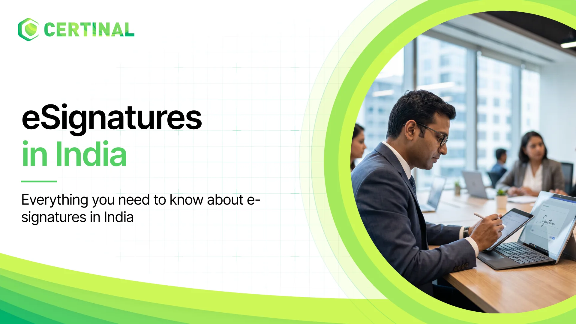 Everything you must know about eSignatures in India